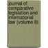 Journal Of Comparative Legislation And International Law (Volume 8)