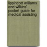 Lippincott Williams and Wilkins' Pocket Guide for Medical Assisting by Laura Durham