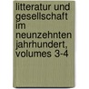 Litteratur Und Gesellschaft Im Neunzehnten Jahrhundert, Volumes 3-4 door Samuel Lublinski