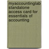 Myaccountinglab Standalone Access Card For Essentials Of Accounting by Leslie Breitner