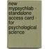 New Mypsychlab - Standalone Access Card - For Psychological Science