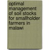Optimal management of soil stocks for smallholder farmers in Malawi door Teddie Nakhumwa