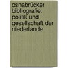 Osnabrücker Bibliografie: Politik und Gesellschaft der Niederlande door Jan Scheffler