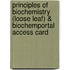 Principles Of Biochemistry (Loose Leaf) & Biochemportal Access Card