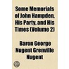 Some Memorials Of John Hampden, His Party, And His Times (Volume 2) door George Nugent-Grenville
