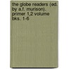The Globe Readers (Ed. by A.F. Murison). Primer 1,2 Volume Bks. 1-6 door Alexander Falconer Murison