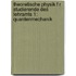 Theoretische Physik F R Studierende Des Lehramts 1: Quantenmechanik