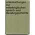 Untersuchungen zur mittelenglischen Sprach- und Literaturgeschichte