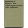A Grammar of Kayardild: With Historical-Comparative Notes on Tangkic door Nicholas D. Evans
