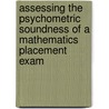 Assessing the Psychometric Soundness of a Mathematics Placement Exam door Raymond Flores