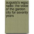 Augusta's Wgac Radio: The Voice Of The Garden City For Seventy Years