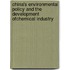 China's Environmental Policy and the Development ofChemical Industry
