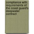 Compliance with Requirements of the Coast Guard's Deepwater Contract