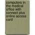 Computers in the Medical Office with Connect Plus Online Access Card