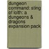 Dungeon Command: Sting of Lolth: A Dungeons & Dragons Expansion Pack