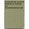 Externalit Ten (Externe Effekte) Im Kontext Zur Immobilienwirtschaft door Torsten Held