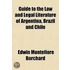 Guide to the Law and Legal Literature of Argentina, Brazil and Chile