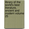 Library of the World's Best Literature, Ancient and Modern Volume 25 door Charles Dudley Warner