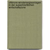 Offshore-Windenergieanlagen In Der Ausschließlichen Wirtschaftszone door Katrin Schmidt