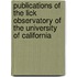 Publications of the Lick Observatory of the University of California