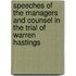 Speeches of the Managers and Counsel in the Trial of Warren Hastings