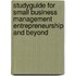 Studyguide For Small Business Management Entrepreneurship And Beyond