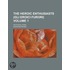 The Heroic Enthusiasts (Gli Eroici Furori); An Ethical Poem Volume 1