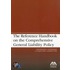 The Reference Handbook On The Comprehensive General Liability Policy