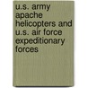U.S. Army Apache Helicopters and U.S. Air Force Expeditionary Forces by Brad Mason Air University (U. S )