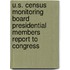 U.S. Census Monitoring Board Presidential Members Report to Congress