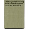 Usability Untersuchung Eines Internetauftrittes Nach Din En Iso 9241 by Markus Hartmann