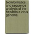 Bioinformatics And Sequence Analysis Of The Hepatitis C Virus Genome.