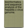 Bioinformatics And Sequence Analysis Of The Hepatitis C Virus Genome. door Sarah Fishman