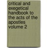 Critical and Exegetical Handbook to the Acts of the Apostles Volume 2 door Heinrich August Wilhelm Meyer