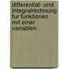 Differential- Und Integralrechnung Fur Funktionen Mit Einer Variablen door Ernst-Adam Pforr