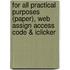 For All Practical Purposes (Paper), Web Assign Access Code & Iclicker