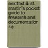 Nexttext & St. Martin's Pocket Guide To Research And Documentation 4E
