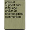 Political Support and Language Choice of TibetanPolitical Communities by Hu Yiyang
