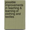 Possible Improvements In Teaching & Learning Of Clothing And Textiles door Noeline Komugisha