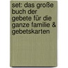 Set: Das große Buch der Gebete für die ganze Familie & Gebetskarten door Reinhard Abeln