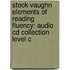 Steck-Vaughn Elements Of Reading Fluency: Audio Cd Collection Level C
