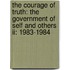 The Courage Of Truth: The Government Of Self And Others Ii: 1983-1984