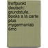Treffpunkt Deutsch: Grundstufe, Books a la Carte Plus Mygermanlab 6mo