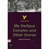 York Notes On Frank O'Connor's "My Oedipus Complex And Other Stories"