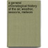 A General Chronological History Of The Air, Weather, Seasons, Meteors