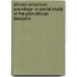 African American Sociology: A Social Study Of The Pan-African Diaspora