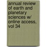 Annual Review Of Earth And Planetary Sciences W/ Online Access, Vol 34 door Raymond Jeanloz