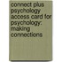 Connect Plus Psychology Access Card for Psychology: Making Connections