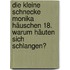 Die kleine Schnecke Monika Häuschen 18. Warum häuten sich Schlangen?
