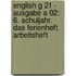 English G 21 - Ausgabe A 02: 6. Schuljahr. Das Ferienheft. Arbeitsheft